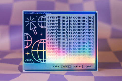 Everything is Connected | 90s Retro Computer Error Sticker | Y2K Holographic Vinyl Sticker