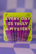 Every Day Is Truly a Mystery Sticker | Trippy Holographic Vinyl Retro Psychedelic Sticker