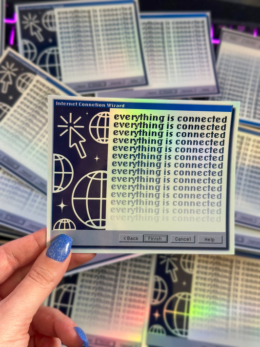 Everything is Connected | 90s Retro Computer Error Sticker | Y2K Holographic Vinyl Sticker